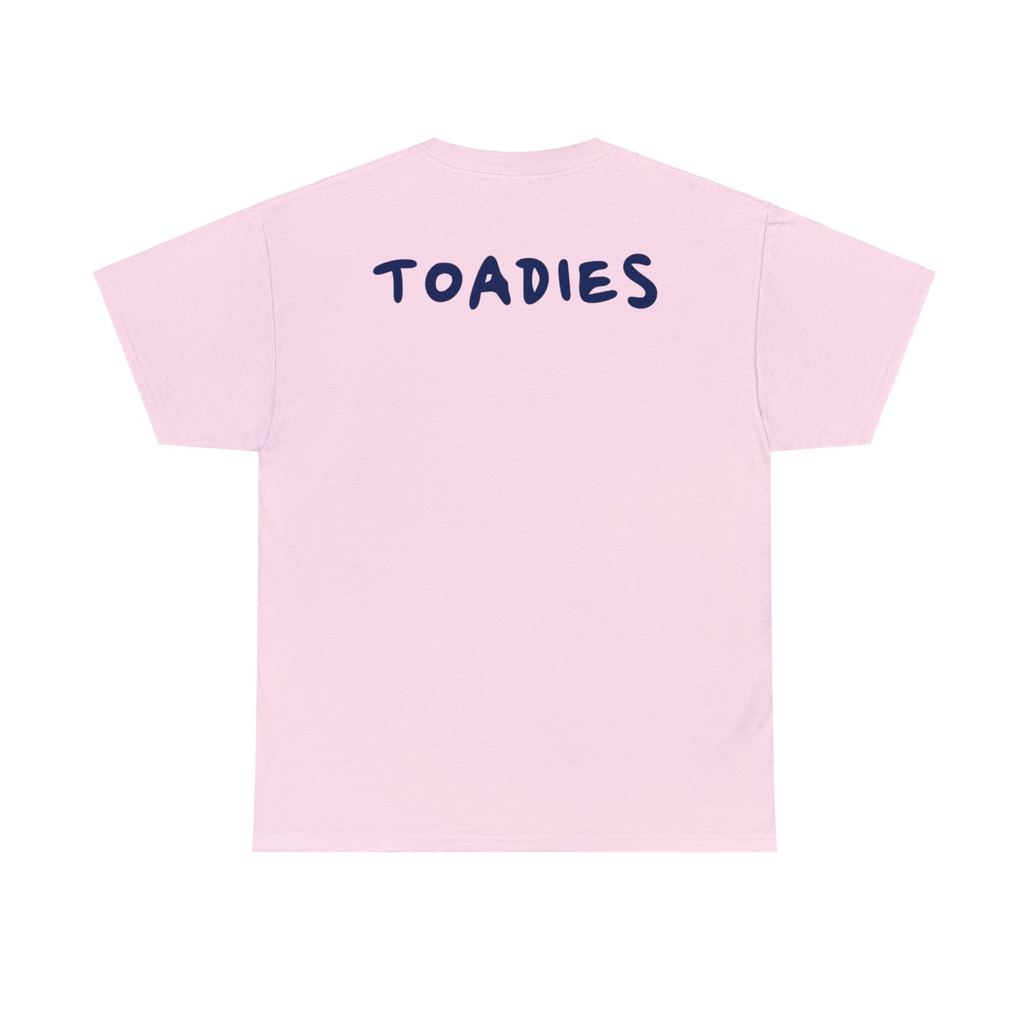 MostTimers Toadies Unisex Heavy Cotton Tee