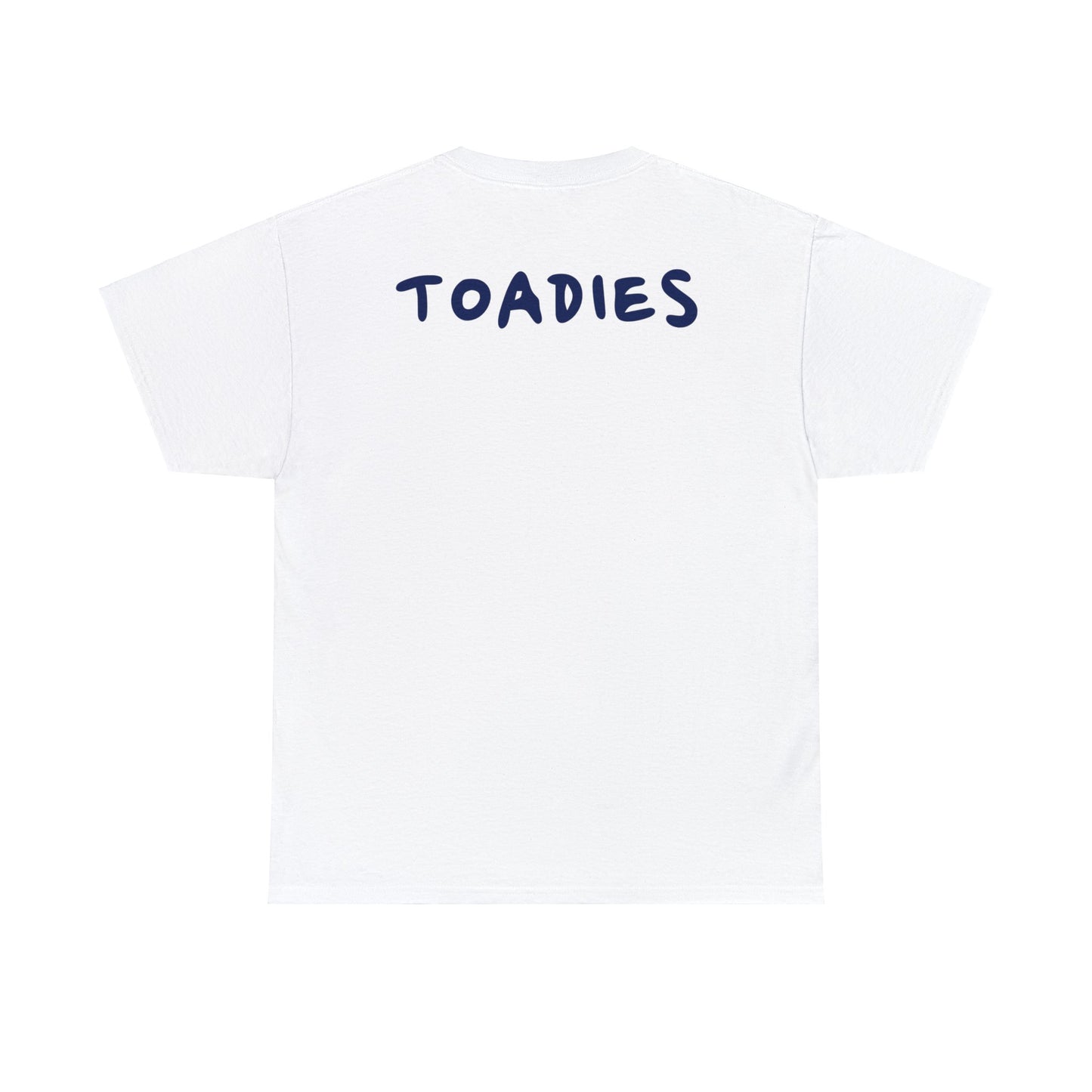 MostTimers Toadies Unisex Heavy Cotton Tee